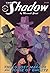 "The Ghost Makers" plus "House of Ghosts" (The Shadow, #124)