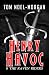 Henry Havoc & the Raven Riders by Tom Noel-Morgan Henry Havoc & the Raven Riders by Tom Noel-Morgan