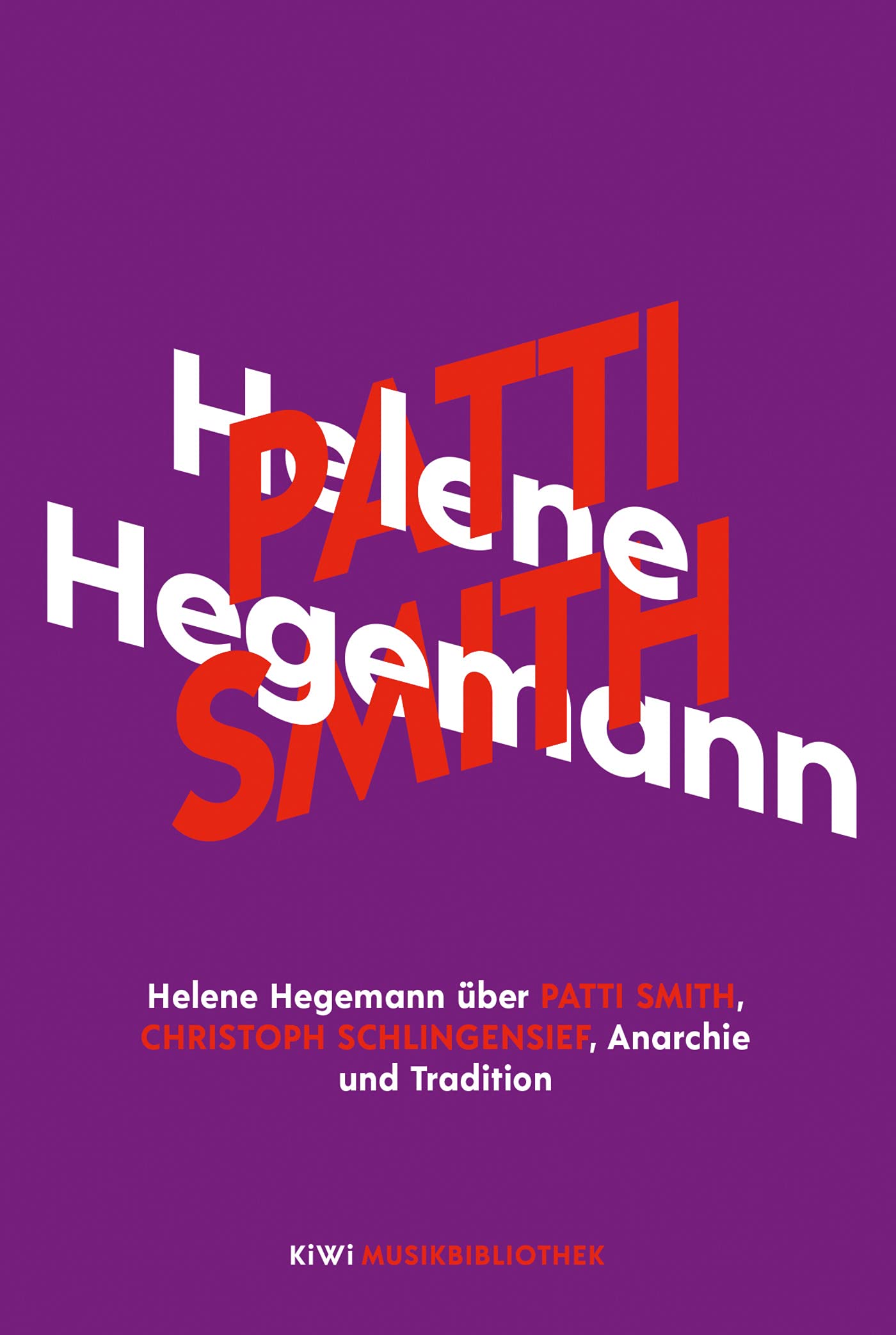 Helene Hegemann über Patti Smith, Christoph Schlingensief, Anarchie und Tradition (Hardcover)