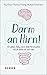 Darm an Hirn!: Der geheime Dialog unserer beiden Nervensysteme und sein Einfluss auf unser Leben