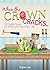 When the Crown Cracks…: 28 Doable Devos for When Life’s Not a Fairy Tale