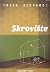 Skrovište by Trezza Azzopardi