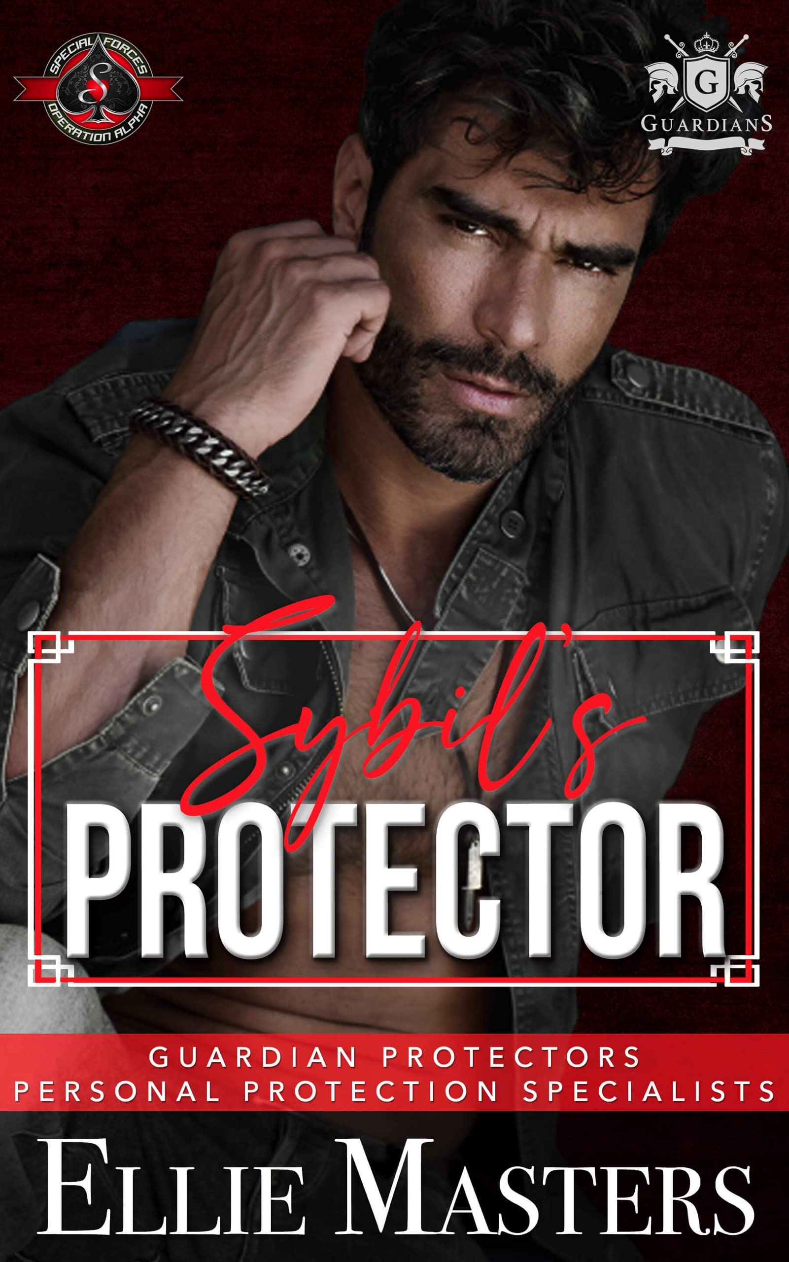 Sybil’s Protector (Guardian Hostage Rescue Specialists: Personal Protection Specialists #1; Special Forces: Operation Alpha)