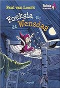 Foeksia de miniheks - Foeksia en de Wensdag