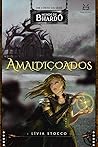 Amaldiçoados: Contos de Bhardo (Mundo de Bhardo) (Portuguese Edition)