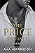 The Price Dynasty A Complete Billionaire Romance Series (3-Book Box Set) by Ava Harrison