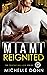 Miami Reignited (Protecting...