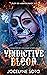Vindictive Blood (Flor de M...