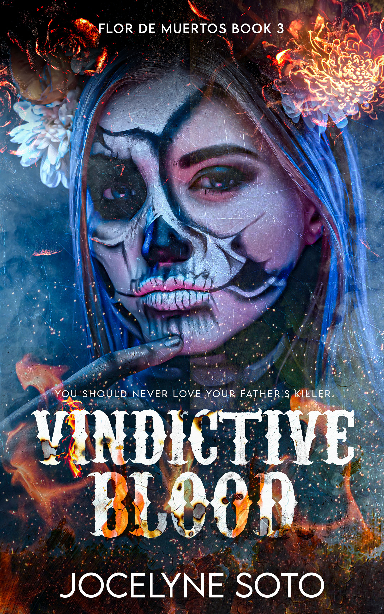 Vindictive Blood (Flor de Muertos, #3)
