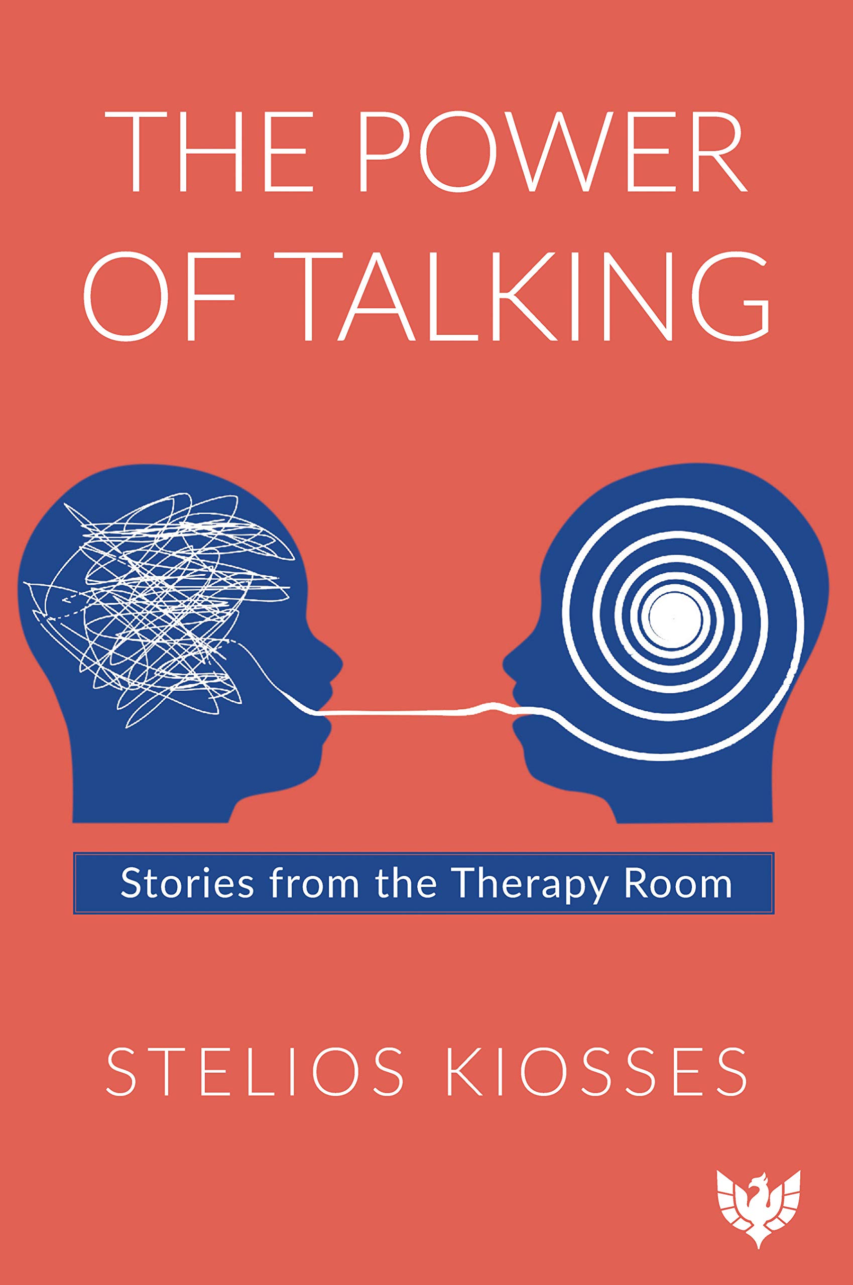 The Power of Talking: Stories from the Therapy Room (Kindle Edition)
