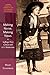 Making Noise, Making News: Suffrage Print Culture and U.S. Modernism (Oxford Studies in American Literary History)