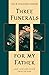Three Funerals for My Father by Jolie Hoang