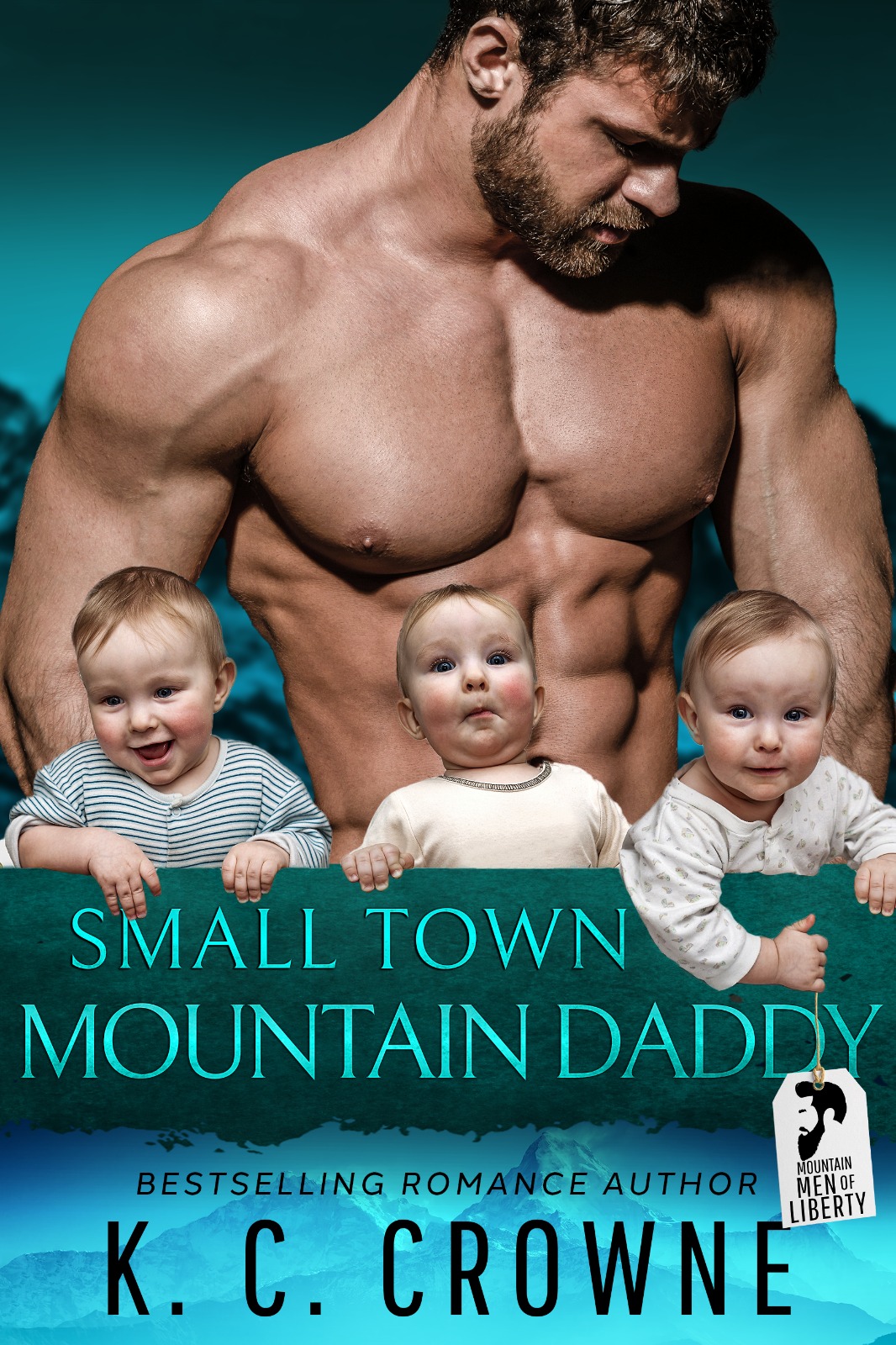 Small Town Mountain Daddy (Mountain Men of Liberty #14)