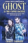Ghost in the Coff...