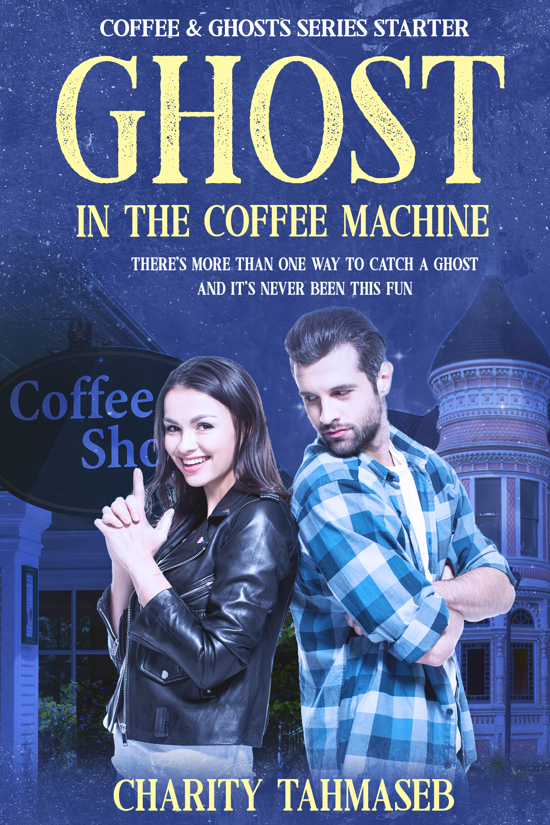 Ghost in the Coffee Machine: Coffee and Ghosts Series Starter (Kindle Edition)