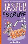 Jasper and Scruff by Nicola Colton