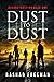 Dust to Dust: Deconstruction Book One (A Post-Apocalyptic Thriller)