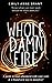 Whole Damn Fire by Emily Brant