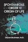 Spontaneous Order and the Origin of Life