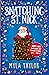 Snatching St. Nick by Myla Taylor