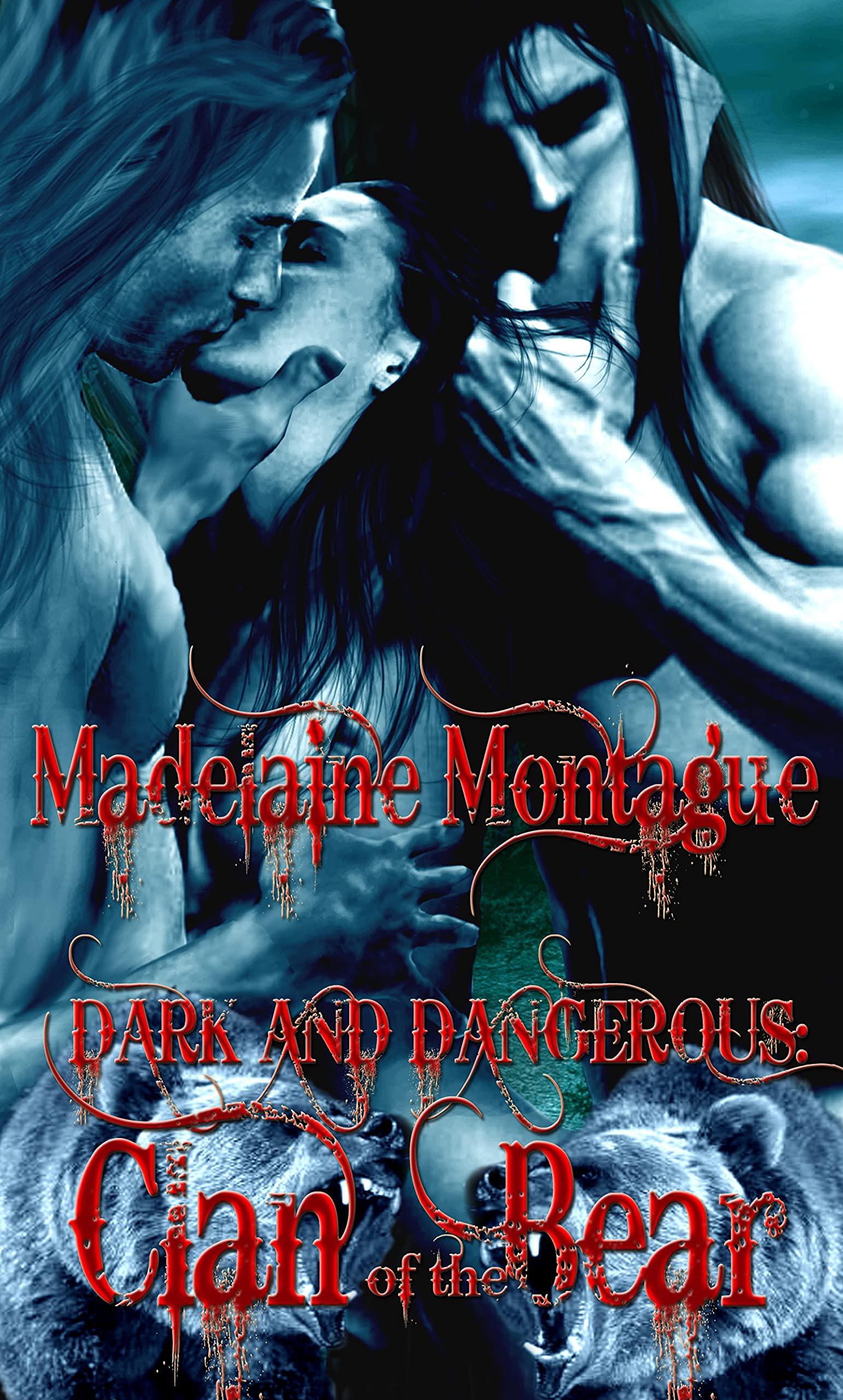 Clan of the Bear (Dark and Dangerous, #3)