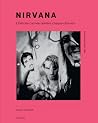 Nirvana: L'histoi...