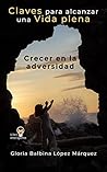 Book cover for Claves para alcanzar una vida plena