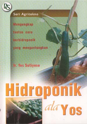 Hidroponik Ala Yos