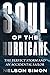Soul of the Hurricane: The Perfect Storm and an Accidental Sailor