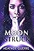 Moon Struck (Forbidden Mates #2)