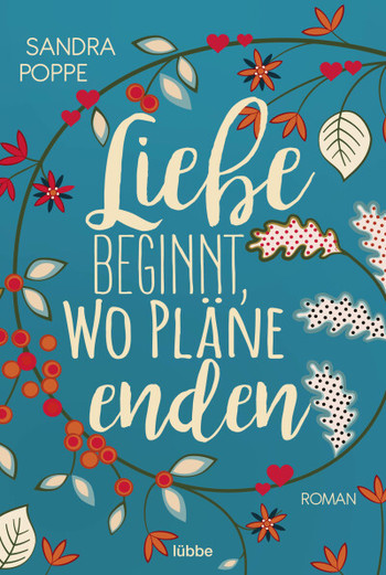Liebe beginnt, wo Pläne enden (Paperback)