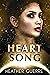 Heart Song by Heather Guerre