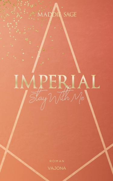 Stay With Me (Imperial #2)