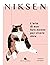 Niksen. L'arte di non fare niente per vivere slow by Annette Lavrijsen