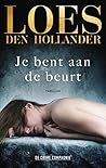 Je bent aan de beurt by Loes den Hollander