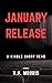 January Release: A Short Story