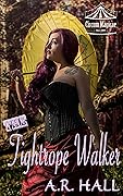 The Tightrope Walker