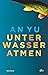 Unter Wasser atmen