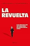 La revuelta. Las ...