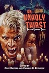 An Unholy Thirst:...