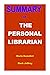 SUMMARY OF THE PERSONAL LIB...