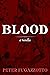 Blood (Anatomica Triptych, #2)