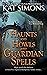 Haunts and Howls and Guardian Spells (Haunts and Howls Collections)