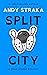 Split City: A Jesus Spares Mystery
