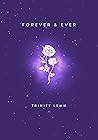 Forever & Ever (Forever #3) Forever & Ever (Forever #3)
