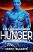 Hunger (Alien Warriors #2)