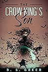 The Crow King's S...
