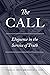 The Call: Eloquence in the Service of Truth