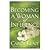 Becoming A Woman of Influence