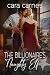 The Billionaire’s Naughty T...